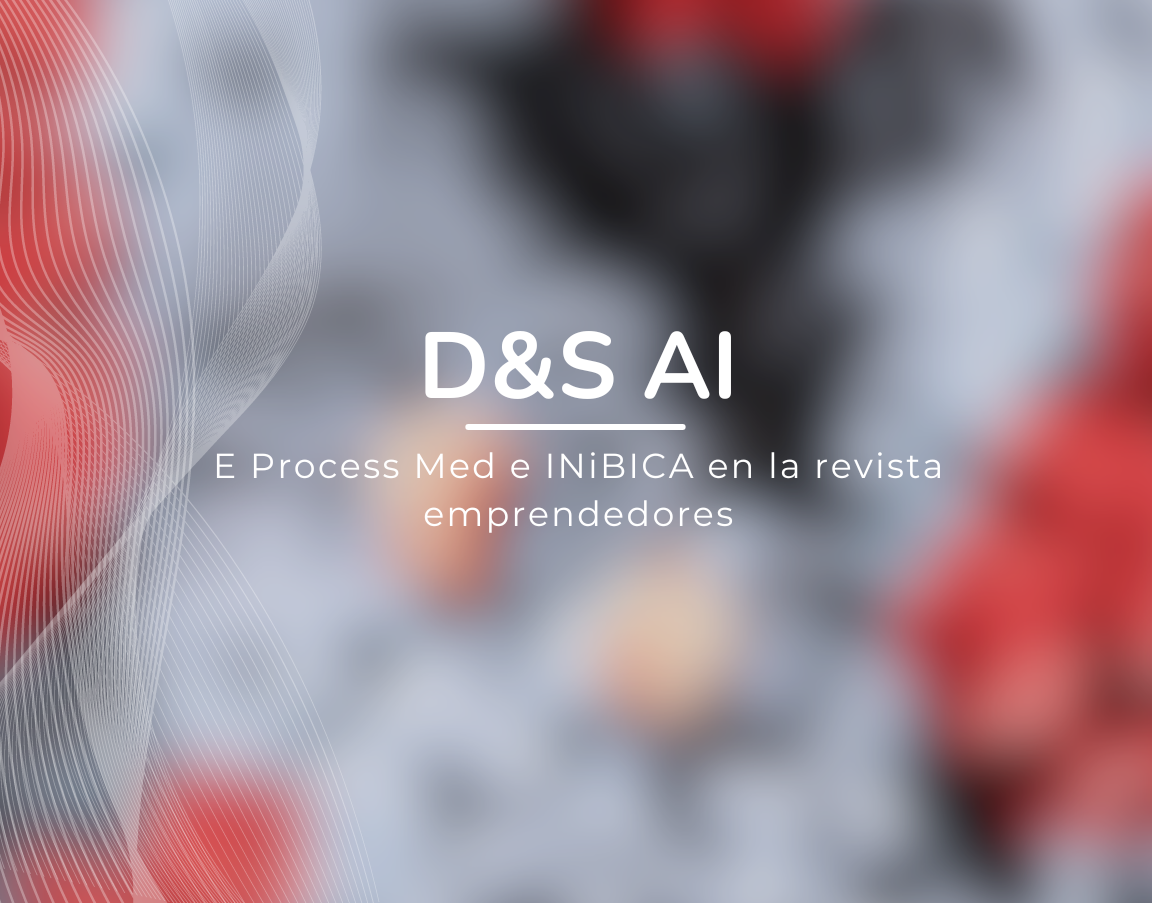 D&S AI, E Process Med e INiBICA en la revista emprendedores